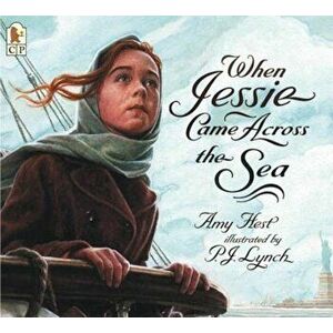 When Jessie Came Across the Sea, Paperback - Amy Hest imagine