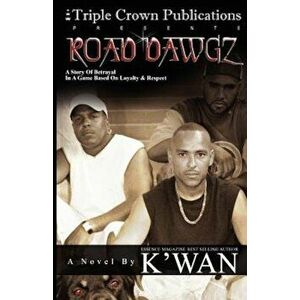 Road Dawgz, Paperback - K'wan imagine