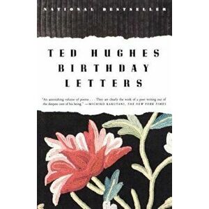 Birthday Letters, Paperback - Ted Hughes imagine