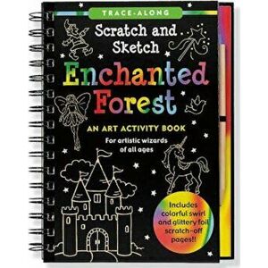 Enchanted Forest Scratch and Sketch: An Art Activity Book for Artistic Wizards of All Ages, Hardcover - Lee &. Tom Nemmers imagine
