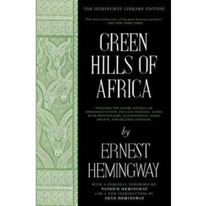 Green Hills of Africa, Paperback - Ernest Hemingway imagine