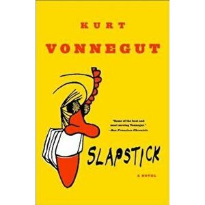 Slapstick or Lonesome No More!, Paperback - Kurt Vonnegut imagine