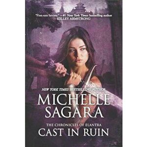 Cast in Ruin, Paperback - Michelle Sagara imagine