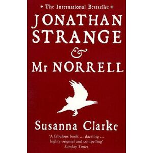Jonathan Strange and Mr Norrell, Paperback imagine