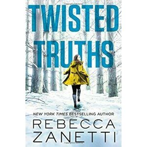 Twisted Truths, Paperback - Rebecca Zanetti imagine