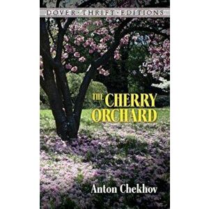 Cherry Orchard, Paperback - Anton Chekhov imagine