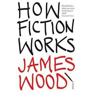 How Fiction Works imagine