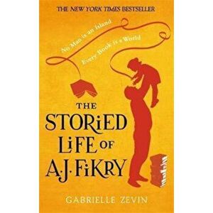Storied Life of A.J. Fikry, Paperback - Gabrielle Zevin imagine