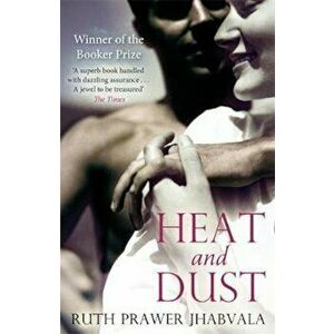 Heat And Dust, Paperback - Ruth Prawer Jhabvala imagine
