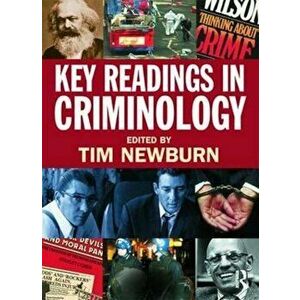 Key Readings in Criminology, Paperback - Tim Newburn imagine