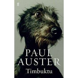 Timbuktu, Paperback - Paul Auster imagine