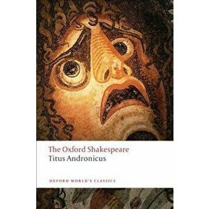 Titus Andronicus, Paperback - William Shakespeare imagine