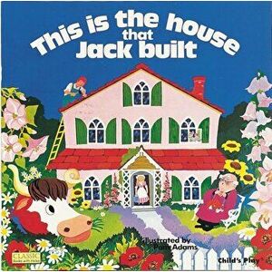 House That Jack Built, Paperback - Pam Adams imagine