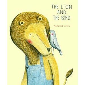 Lion and The Bird, Hardcover imagine