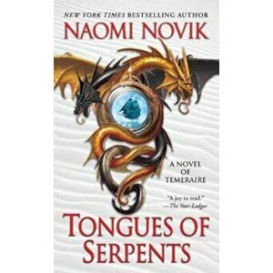 Tongues of Serpents, Paperback - Naomi Novik imagine