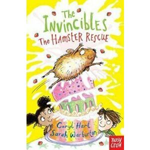 Invincibles: The Hamster Rescue, Paperback - Caryl Hart imagine