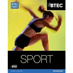 BTEC First in Sport Student Book, Paperback - Mark Adams imagine