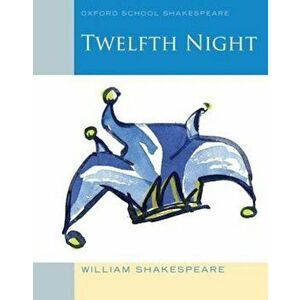 Twelfth Night, Paperback - William Shakespeare imagine