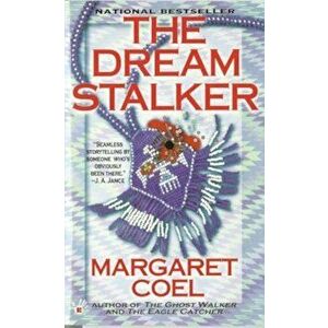 The Dream Stalker, Paperback - Margaret Coel imagine