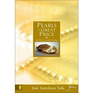 Pearls of Great Price: 366 Daily Devotional Readings, Hardcover - Joni Eareckson Tada imagine