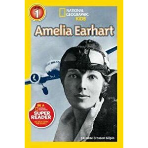 Amelia Earhart, Paperback - Caroline Gilpin imagine