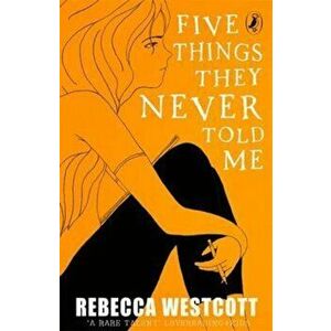 Five Things They Never Told Me, Paperback - Rebecca Westcott imagine
