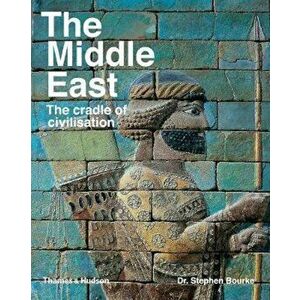 Middle East, Paperback - Stephen Bourke imagine