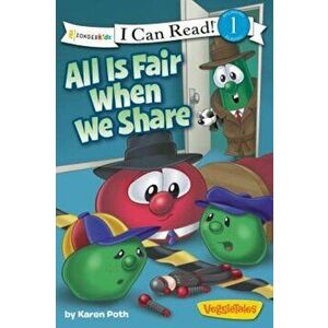 All Is Fair When We Share, Paperback - Karen Poth imagine
