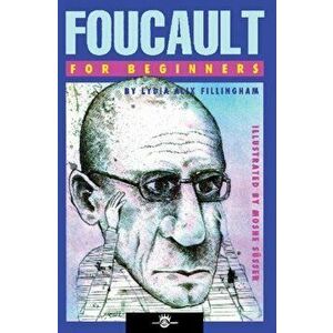 Foucault for Beginners, Paperback - Lydia Alix Fillingham imagine