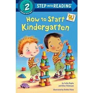 How to Start Kindergarten, Paperback imagine