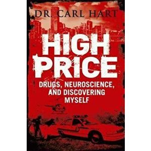 High Price, Paperback - Carl Hart imagine