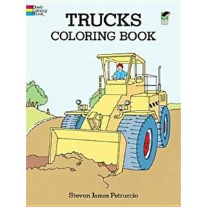 Trucks Coloring Book, Paperback - Steven James Petruccio imagine