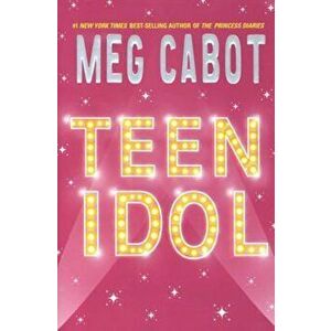 Teen Idol, Paperback - Meg Cabot imagine