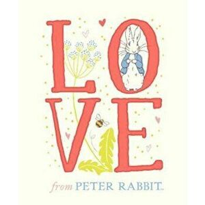 Love From Peter Rabbit, Hardcover - Beatrix Potter imagine