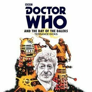 Doctor Who and the Day of the Daleks, Audiobook - Terrance Dicks imagine