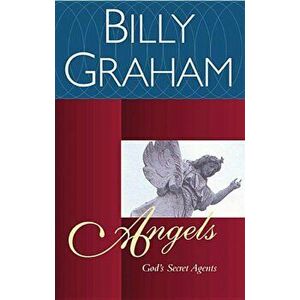 Angels, Paperback - Billy Graham imagine