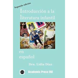 Introduccin a la Literatura Infantil En Espaol, Paperback - Lidia Daz imagine