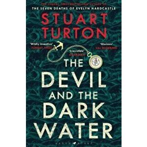 The Devil and the Dark Water - Stuart Turton imagine
