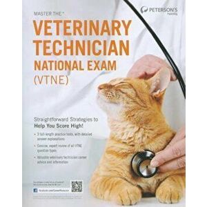 Master the Veterinary Technician National Exam (VTNE), Paperback - Peterson's imagine