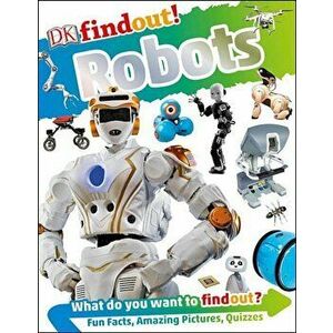 DK Findout! Robots, Paperback - Nathan Lepora imagine