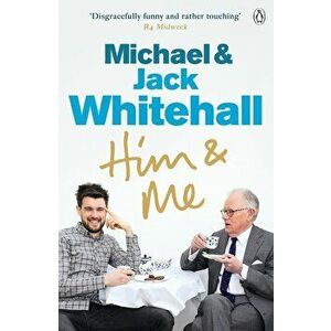 Him & Me, Paperback - Jack Michael Whitehall Whitehall imagine