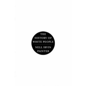 History of White People, Hardcover imagine