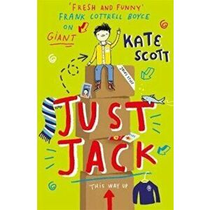 Just Jack, Paperback - Kate Scott imagine
