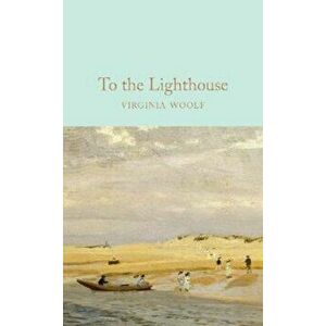 To the Lighthouse, Hardcover - Virginia Woolf imagine