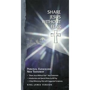 Share Jesus Without Fear New Testament-KJV, Hardcover - Holman Bible Staff imagine