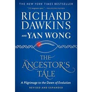 The Ancestor's Tale: A Pilgrimage to the Dawn of Evolution, Paperback - Richard Dawkins imagine