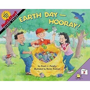 Earth Day--Hooray!, Paperback - Stuart J. Murphy imagine