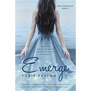 Emerge, Paperback - Tobie Easton imagine