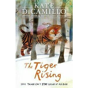 Tiger Rising, Paperback - Kate DiCamillo imagine