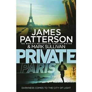 Private Paris, Paperback - James Patterson imagine